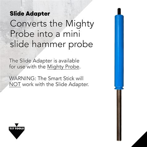 slide hammer probe|mighty probe slide adapter t&t.